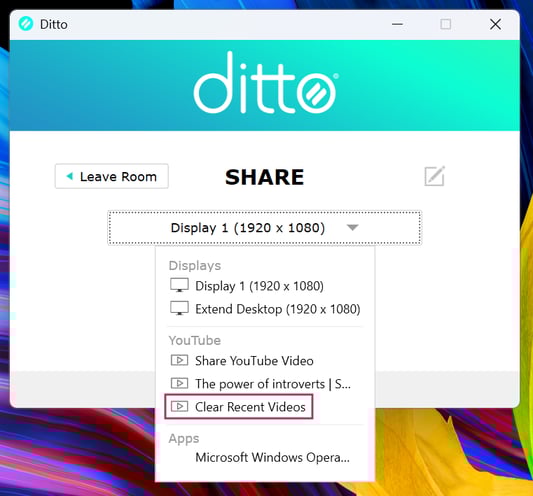 Ditto Connect Windows menu showing clear recent videos option